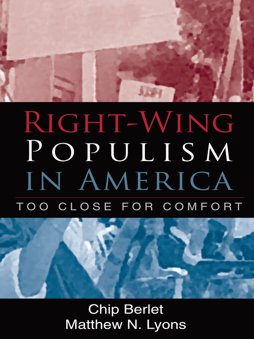 Title details for Right-Wing Populism in America by Chip Berlet - Available